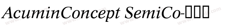 AcuminConcept SemiCo字体转换